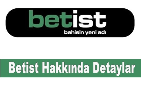 Betist Hakkında Detaylar