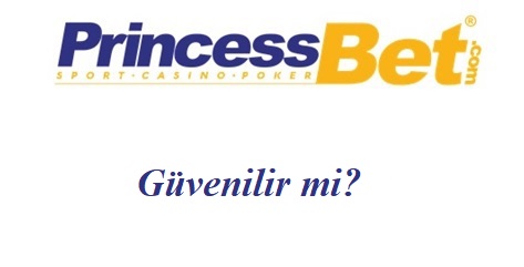 Princessbet Güvenilir Mi?