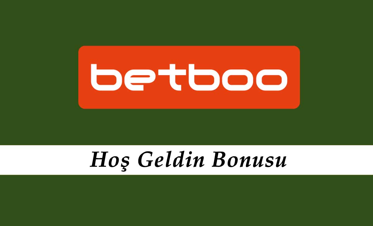 Betboo Hoş Geldin Bonusu