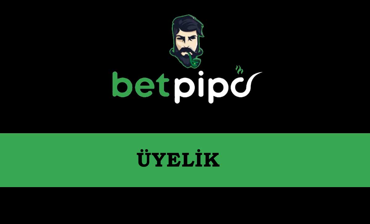 Betpipo Üyelik