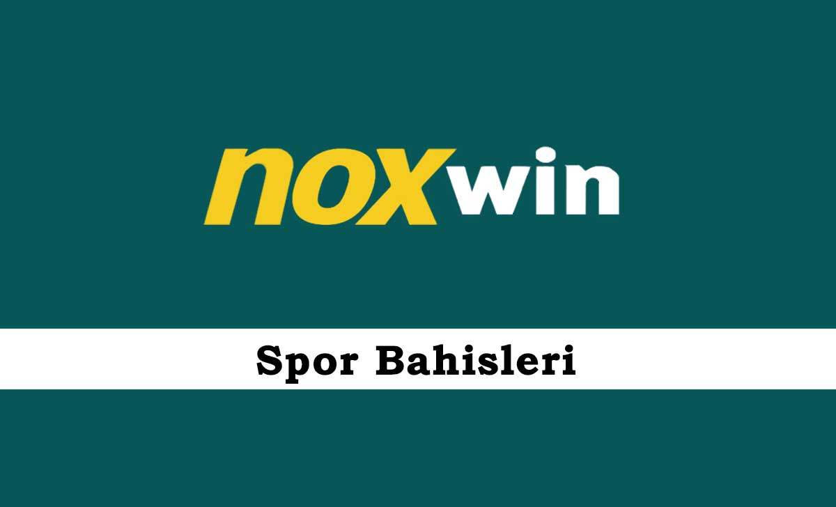 Noxwin Spor Bahisleri