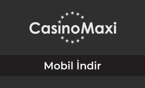 Casinomaxi Mobil İndir