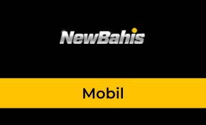 NewBahis Mobil