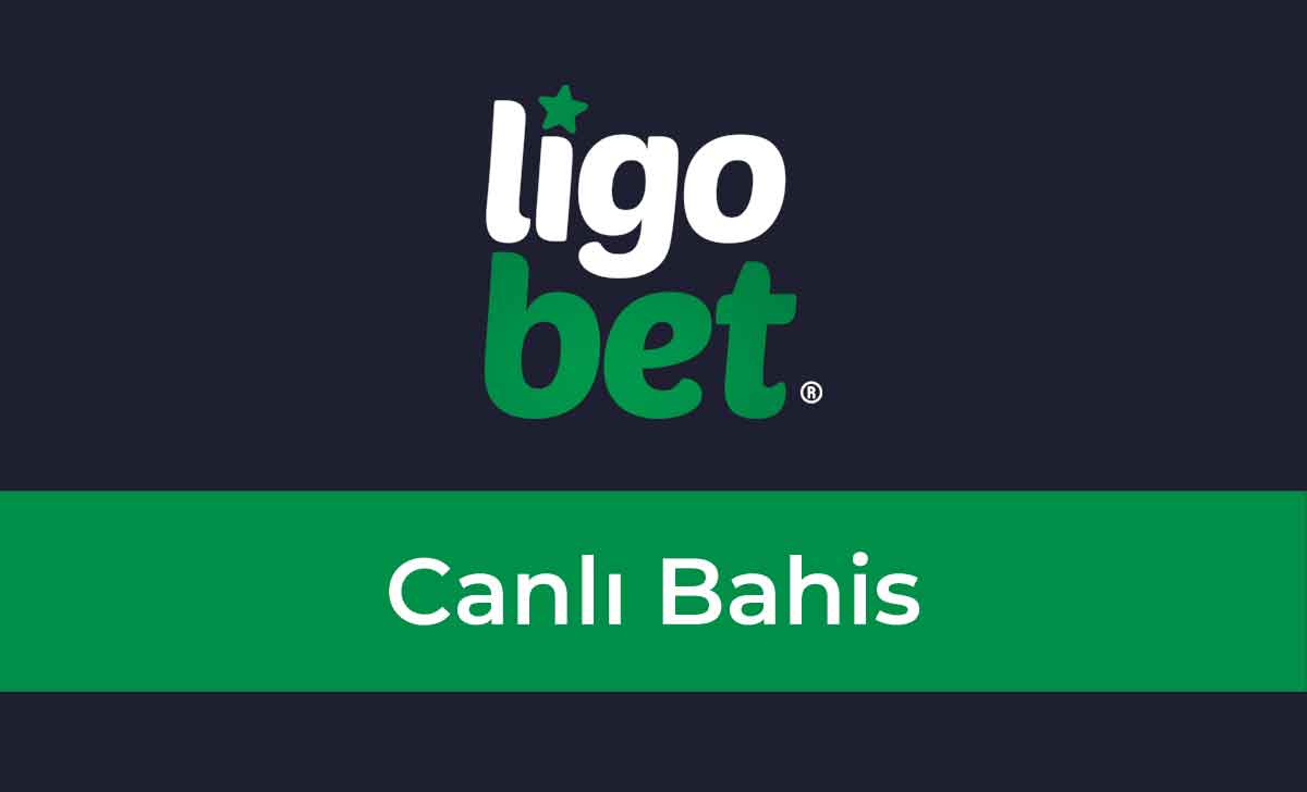 Ligobet Canlı Bahis