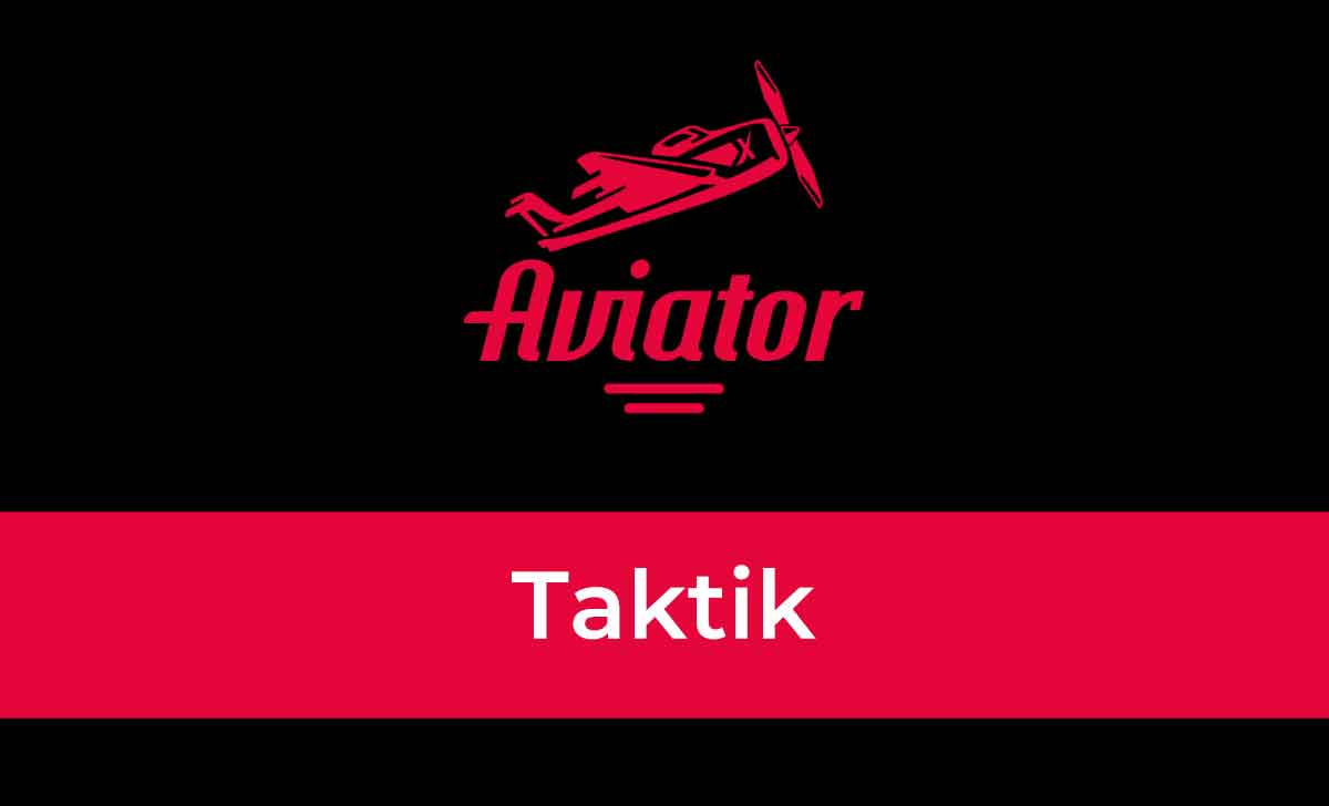 Aviator Taktik